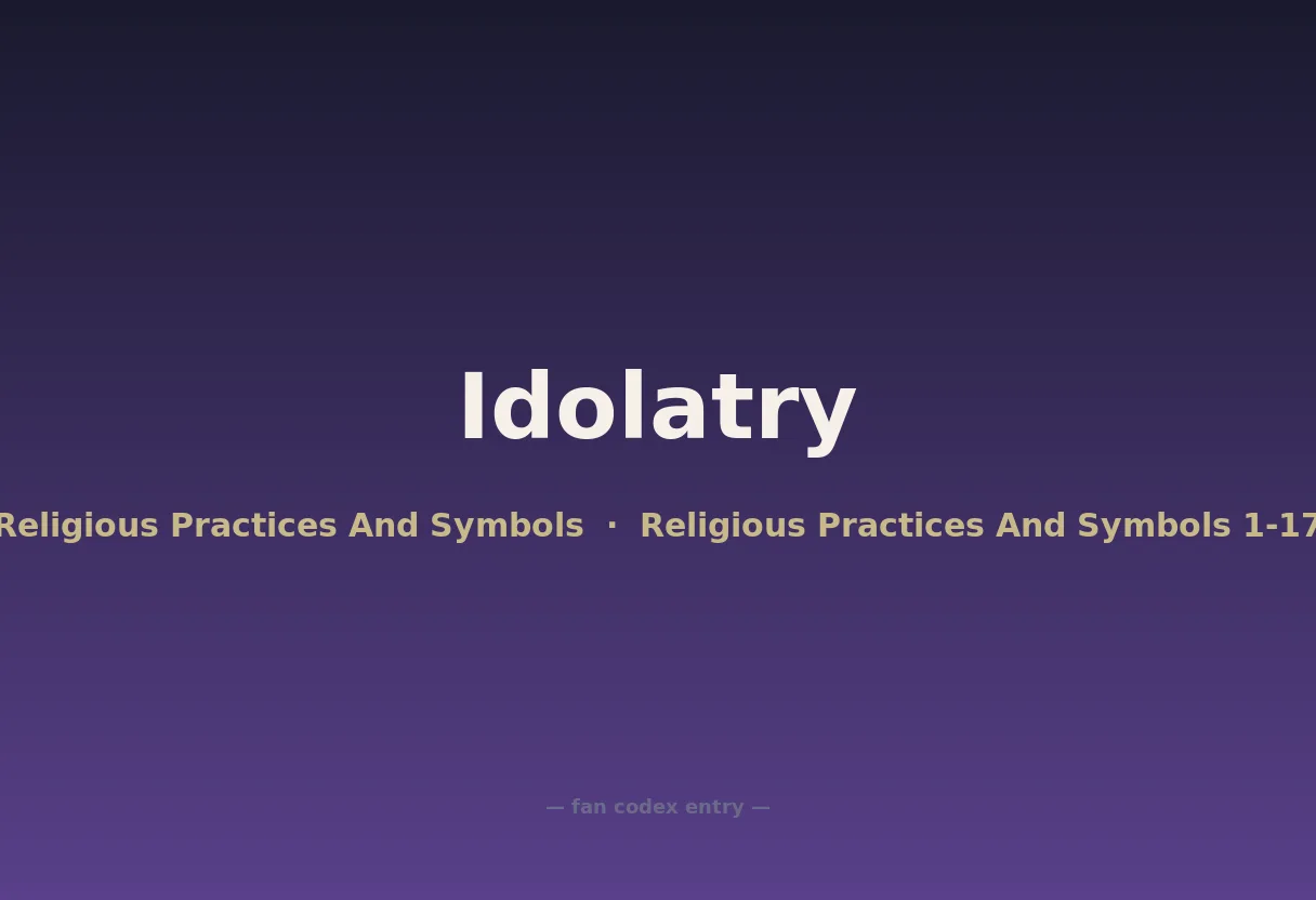 Idolatry